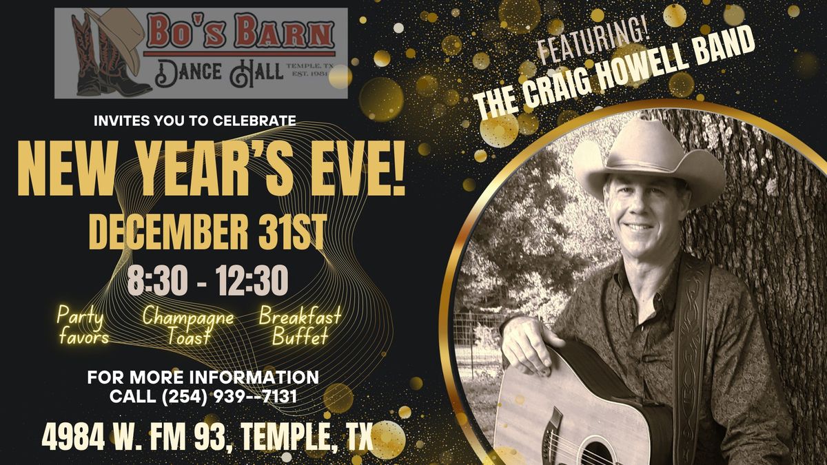 New Years Eve @ Bo's Barn with the Craig Howell Band