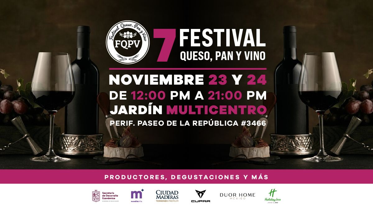 7\u00b0 Festival Queso, Pan y Vino? \ud83e\uddc0\ud83e\udd56\ud83c\udf77