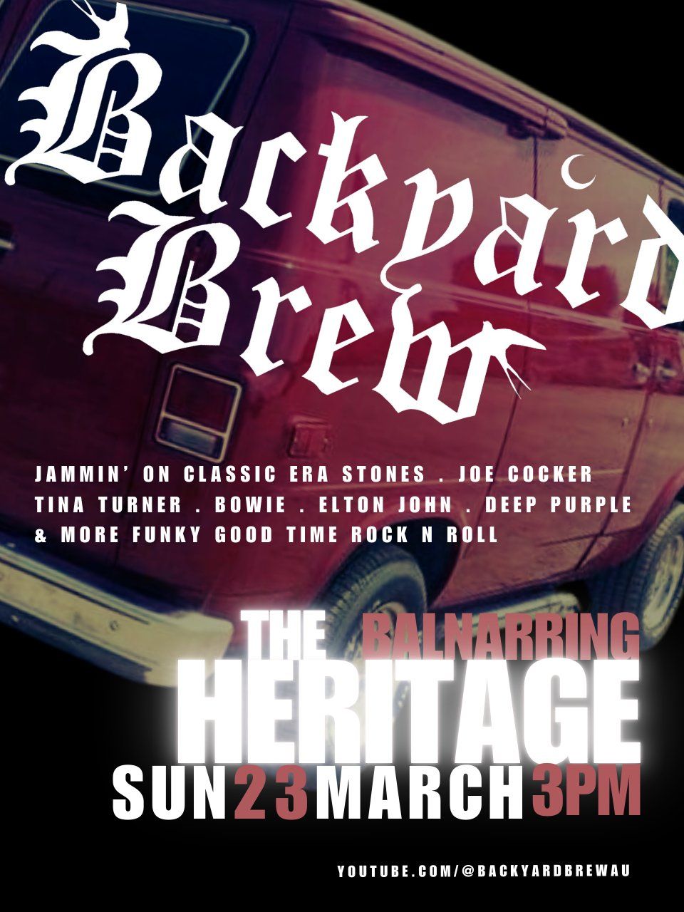 Backyard Brew Live @ The Heritage Sun 23 March 3pm