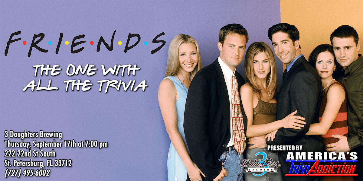 FRIENDS THEMED TRIVIA