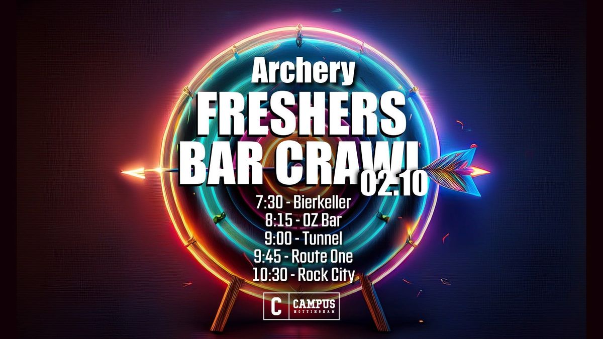 Archery Freshers Bar Crawl 