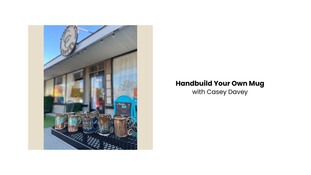 Handbuild Your Own Mug