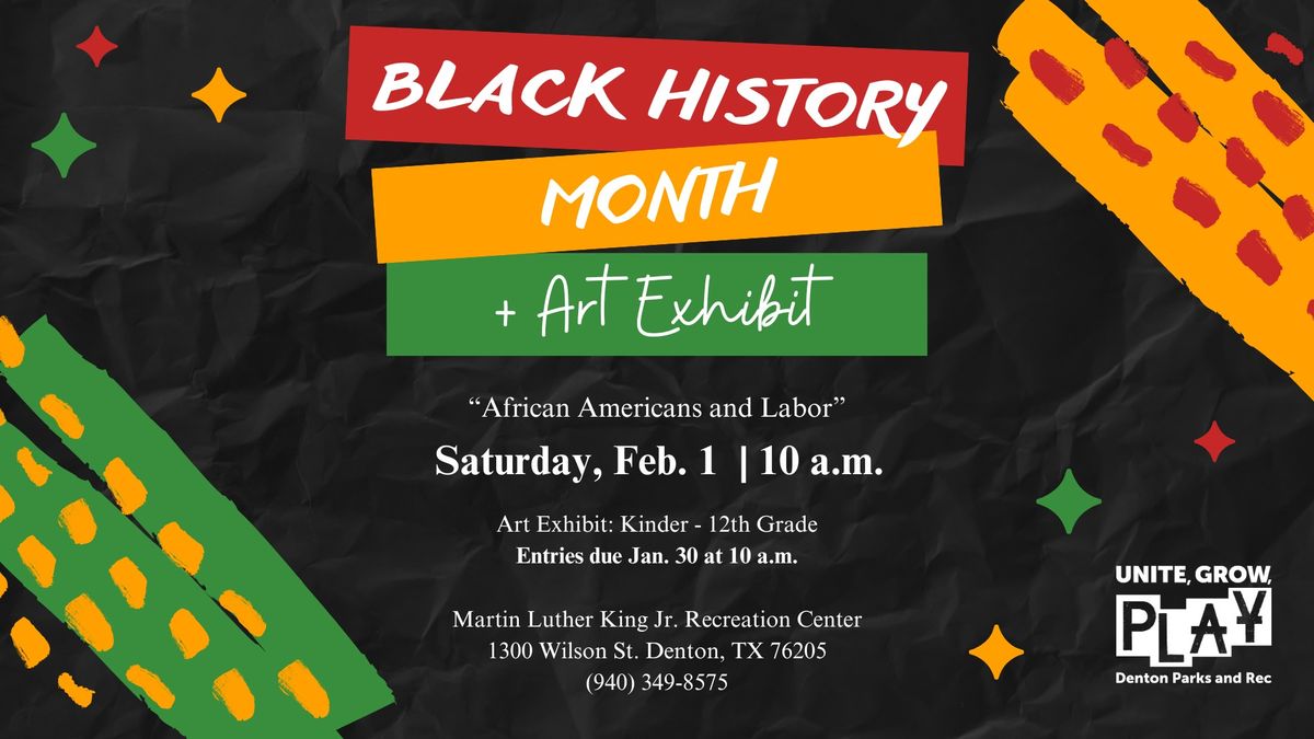 Black History Month Event & Art Exhibit