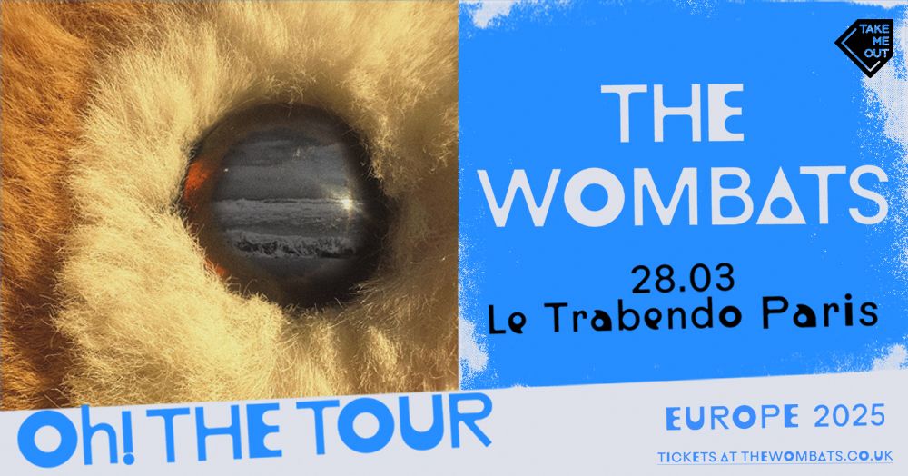 Take Me Out : The Wombats en concert au Trabendo, Paris