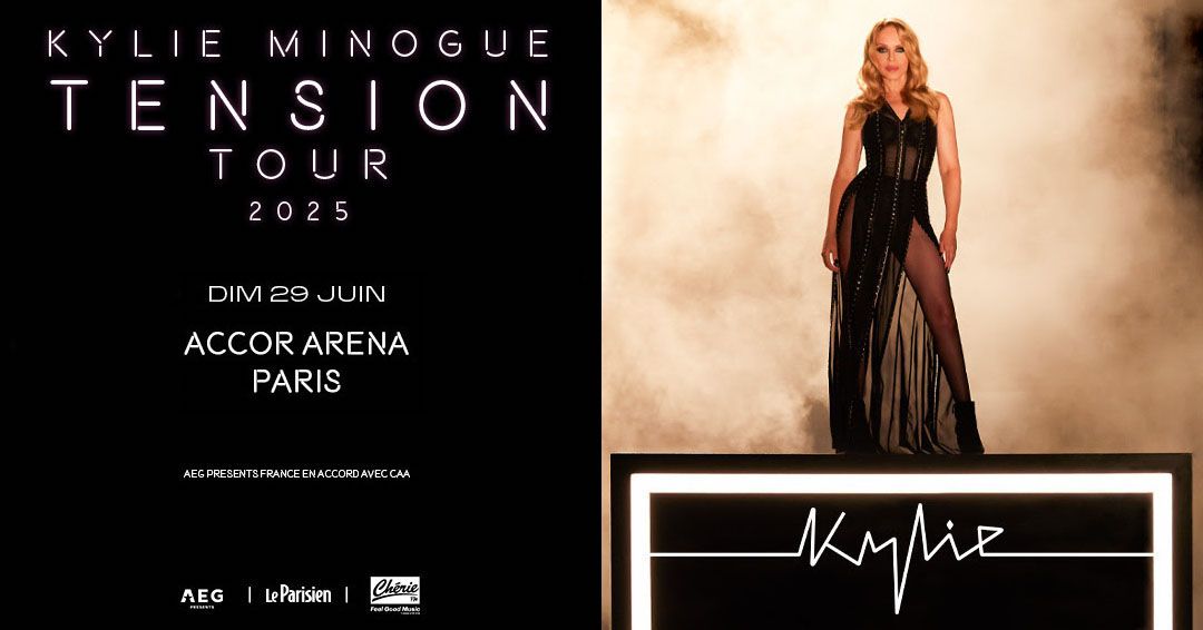 KYLIE MINOGUE \u2022 Tension Tour | Paris