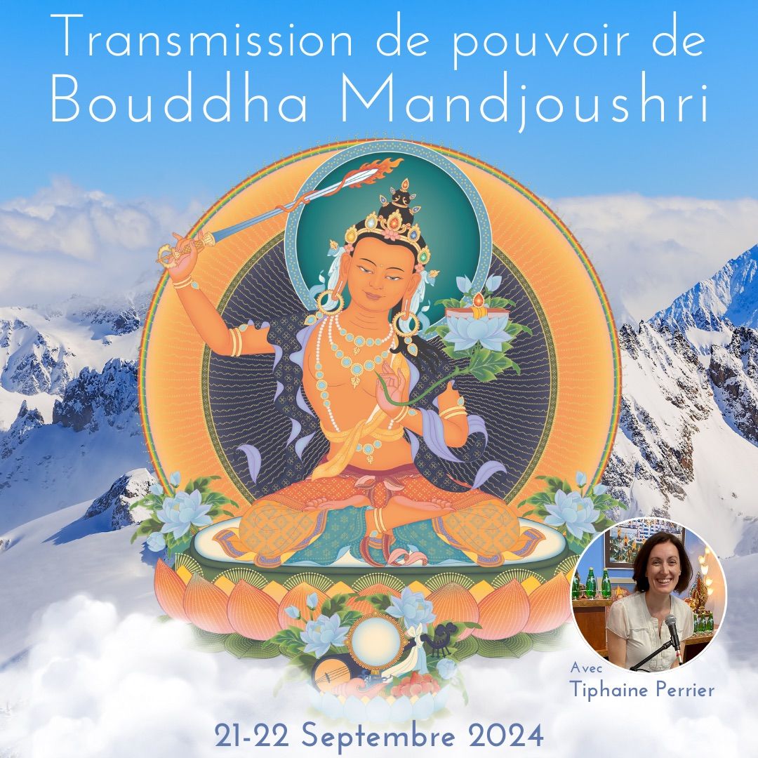 Transmission de pouvoir de Bouddha Mandjoushri