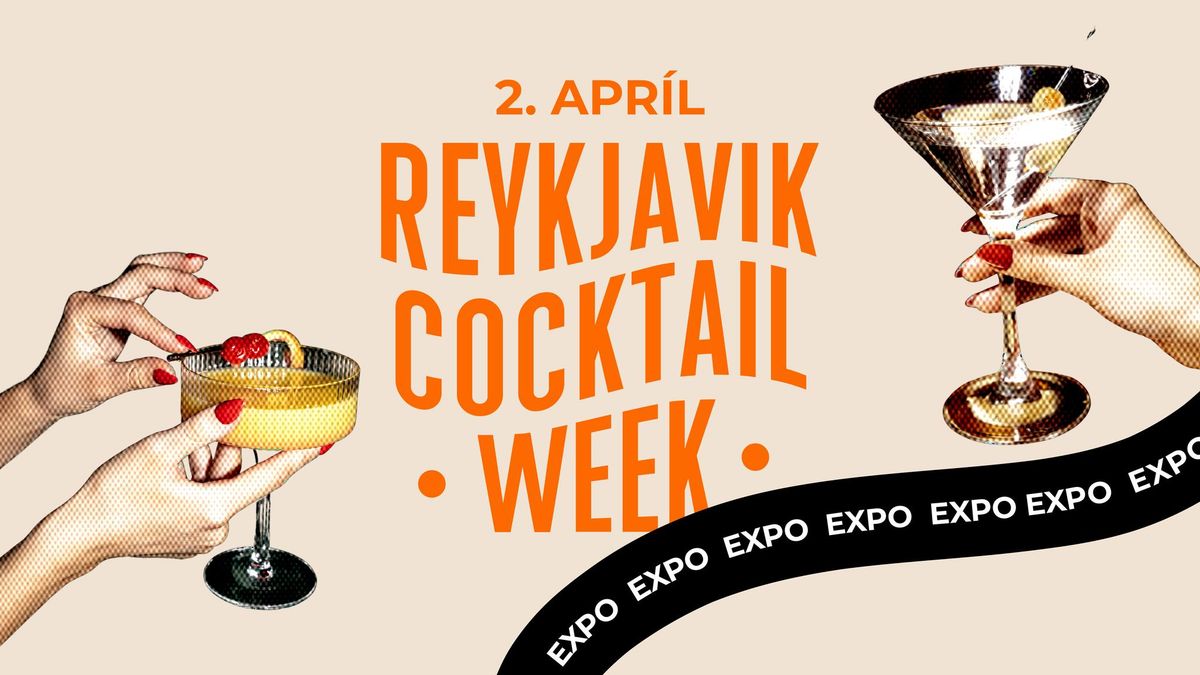 Reykjav\u00edk Cocktail Week Expo