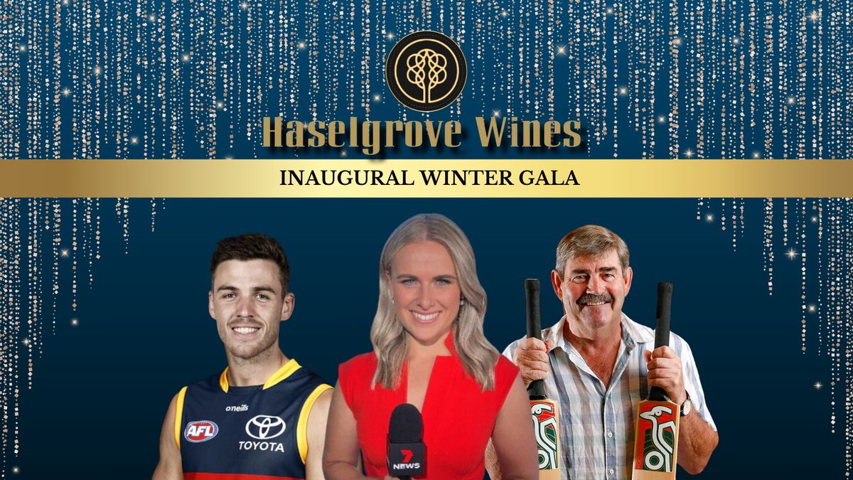 Haselgrove Wines Inaugural Winter Gala 