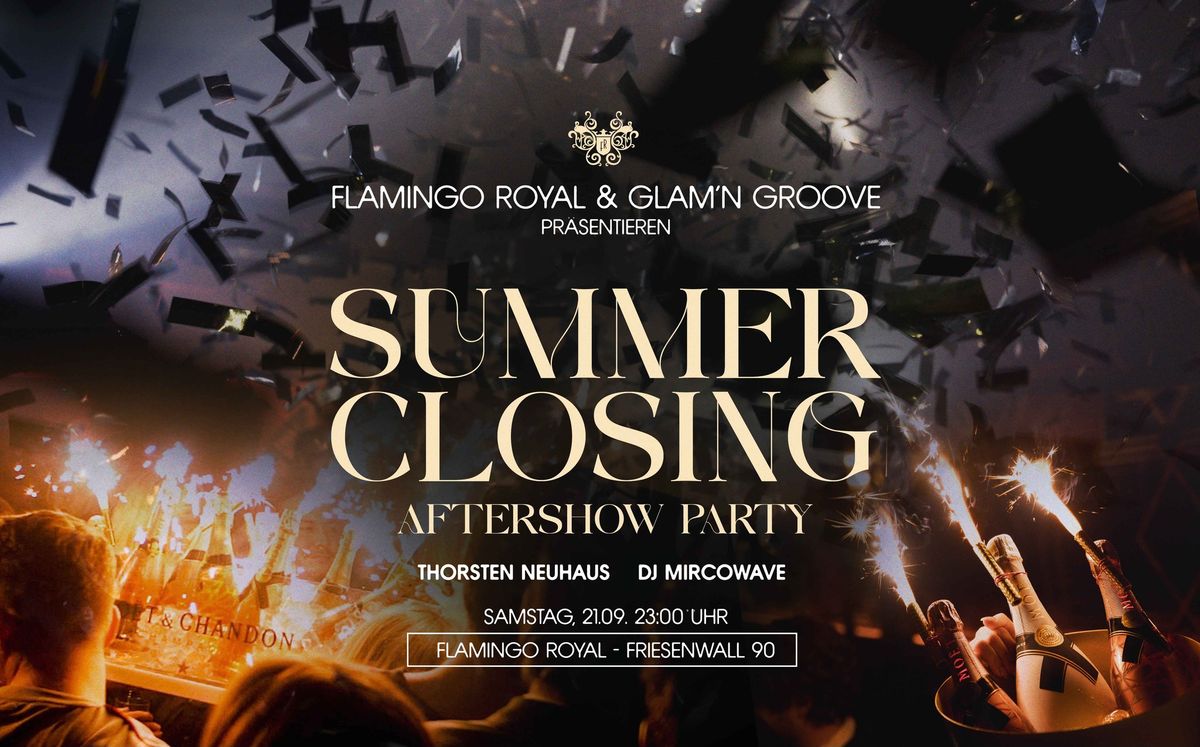 Summer Closing Aftershow Party \u2600\ufe0f\ud83e\udda9