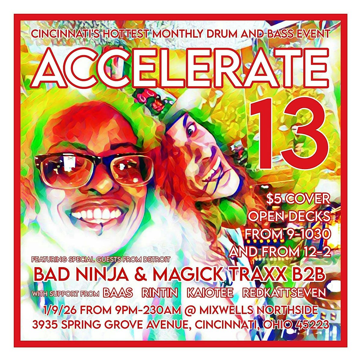 Accelerate 13 featuring Bad Ninja and Magic Traxx