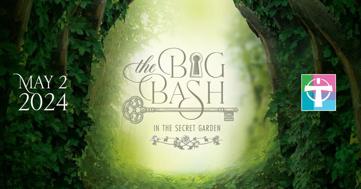 The Big Bash: In the Secret Garden
