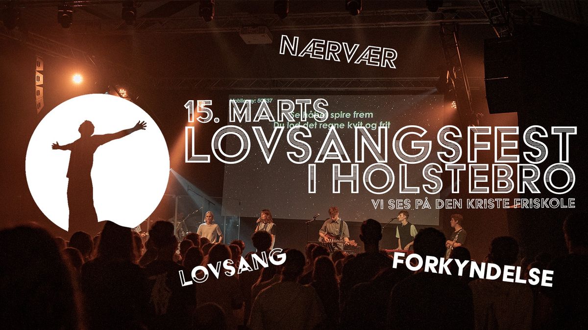 Lovsangsfest i Holstebro 15. marts 2025