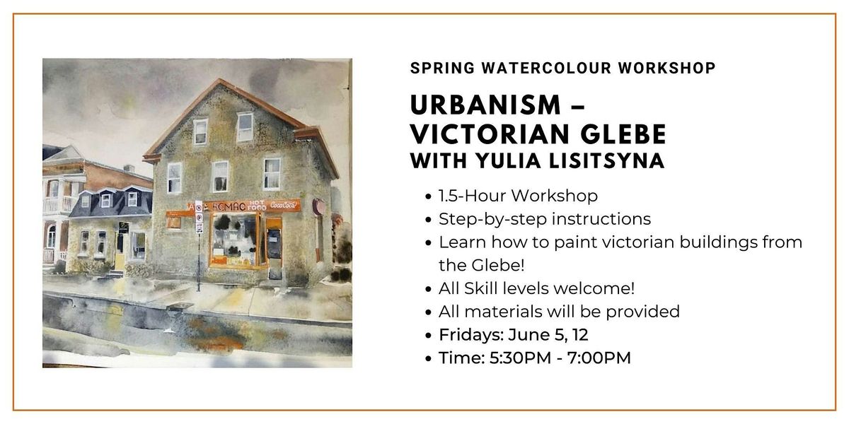 Summer Watercolour Workshop: Urbanism Victorian Glebe with Yulia Lisitsyna