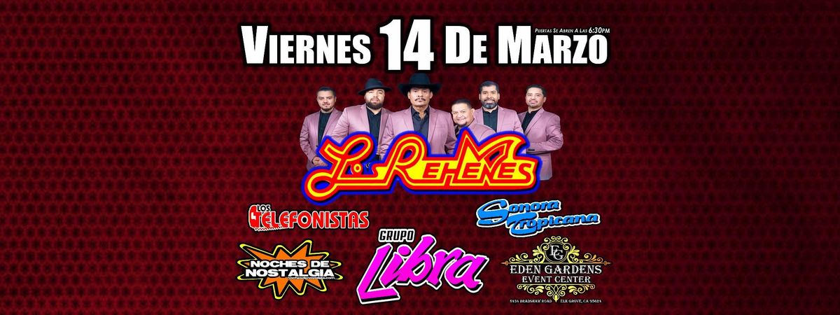 LOS REHENES, GRUPO LIBRA, LOS TELEFONISTAS & SONORA TROPICANA