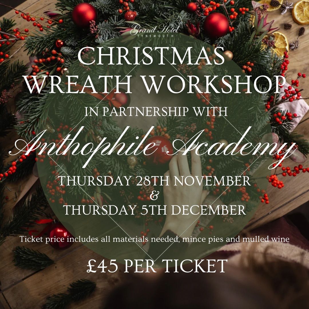 Wreath Making Masterclass with Anthophile Academy!