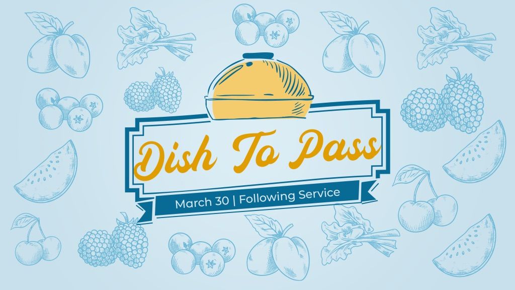 Dish To Pass