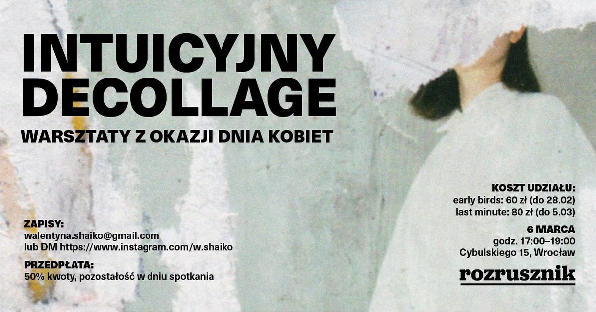 Intuicyjny Decollage - warsztaty z okazji Dnia Kobiet 