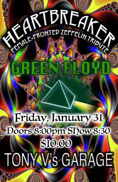 HeartBreaker and Green Floyd at Tony V's