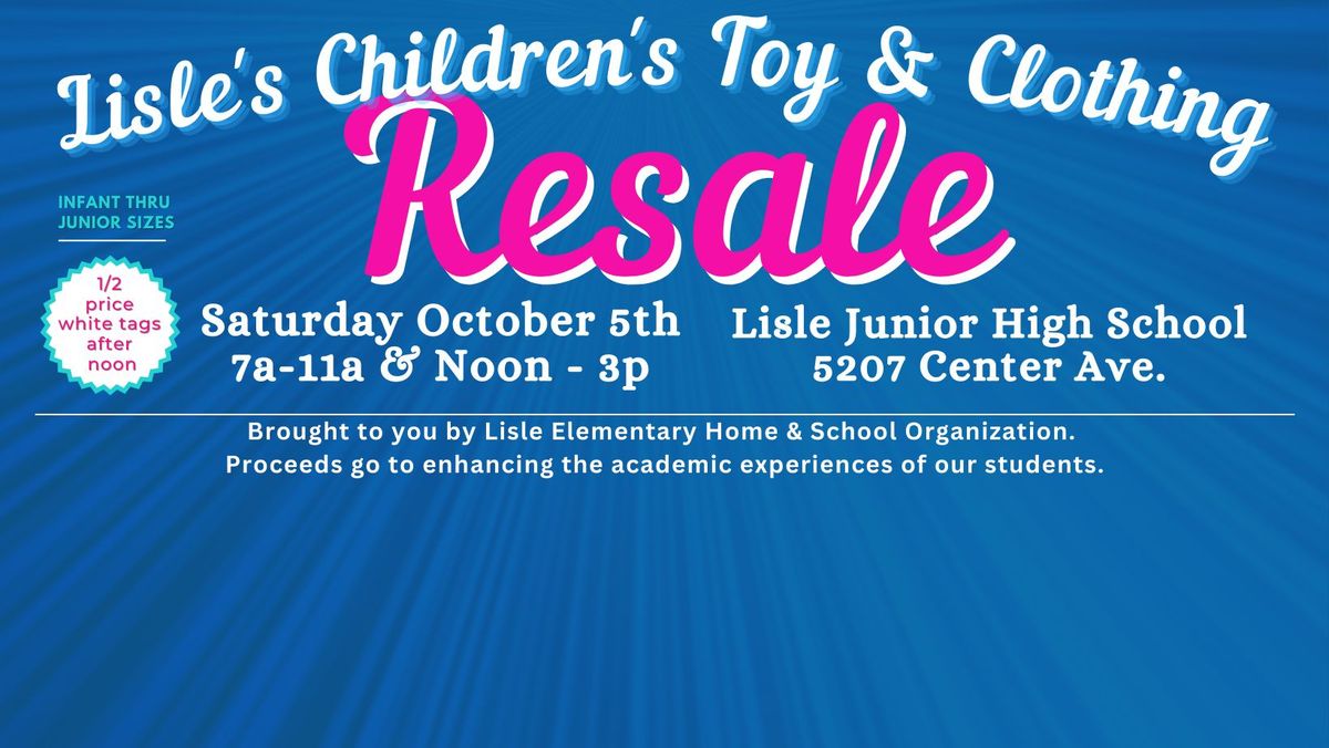 Lisle Children's Toy & Clothing FALL Resale