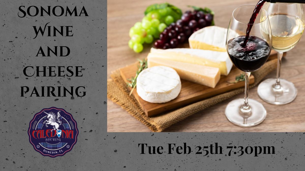 Sonoma Wine and Cheese Pairing at Caledonia Brewing ( Sold Out)