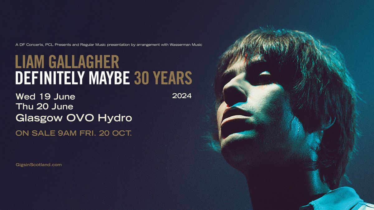 Liam Gallagher | OVO Hydro, Glasgow