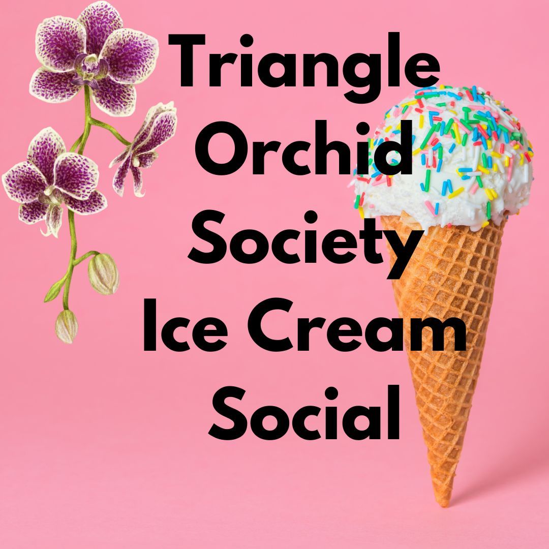 Ice Cream Social and Member Plant Sale