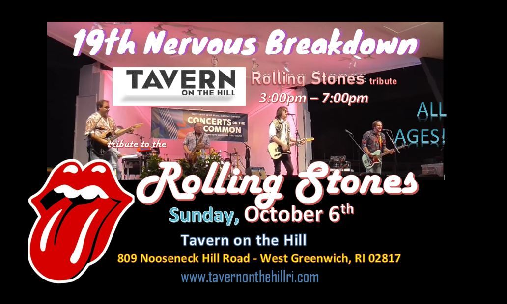 Rolling Stones tribute, 19th Nervous Breakdown, at the Tavern on the Hill in West Greenwich RI