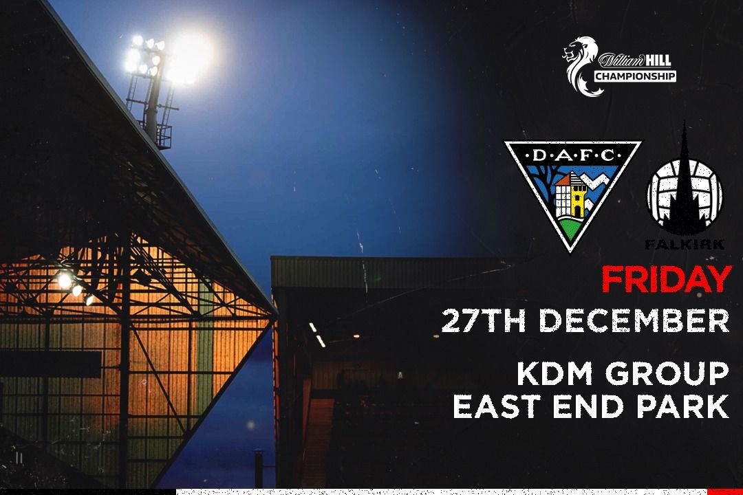 DAFC vs Falkirk - 27th December - William Hill Championship