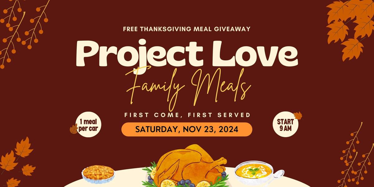 Project Love | Free Thanksgiving Meal Giveaway