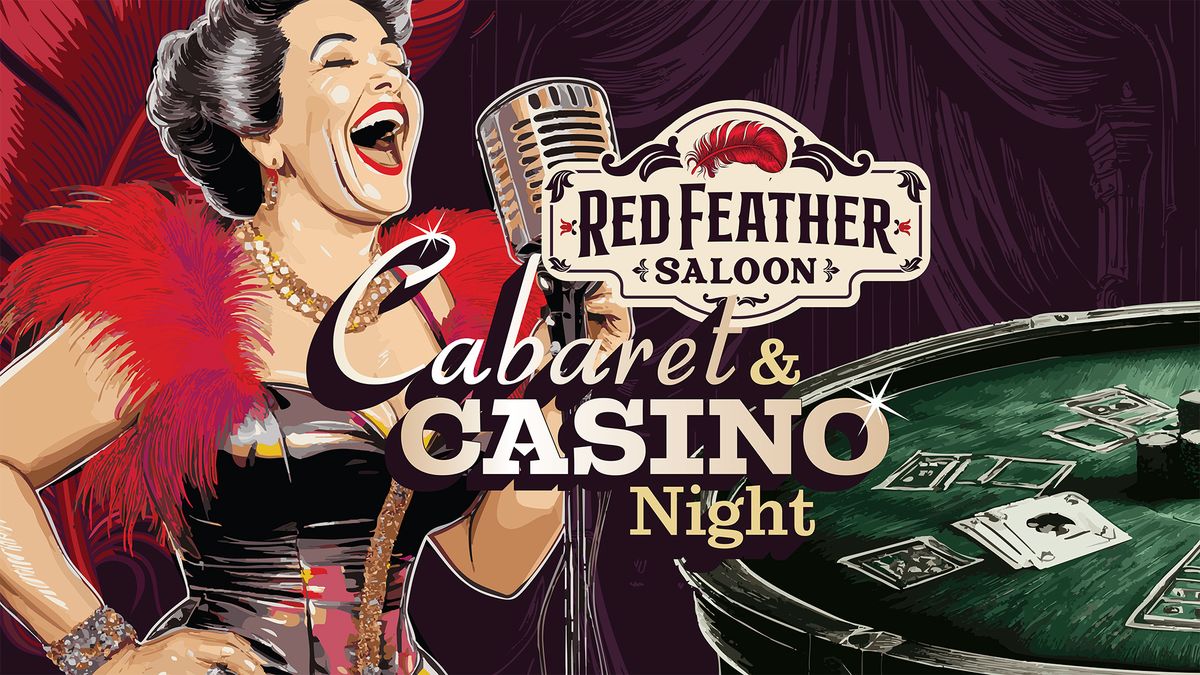 Red Feather Saloon Cabaret & Casino Night