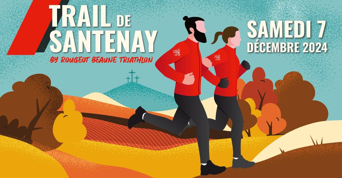 TRAIL DE SANTENAY 2024