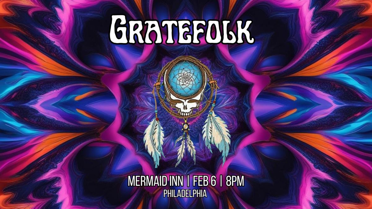 Gratefolk Returns to the Mermaid Inn