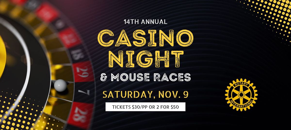 Casino Night & Mouse Races