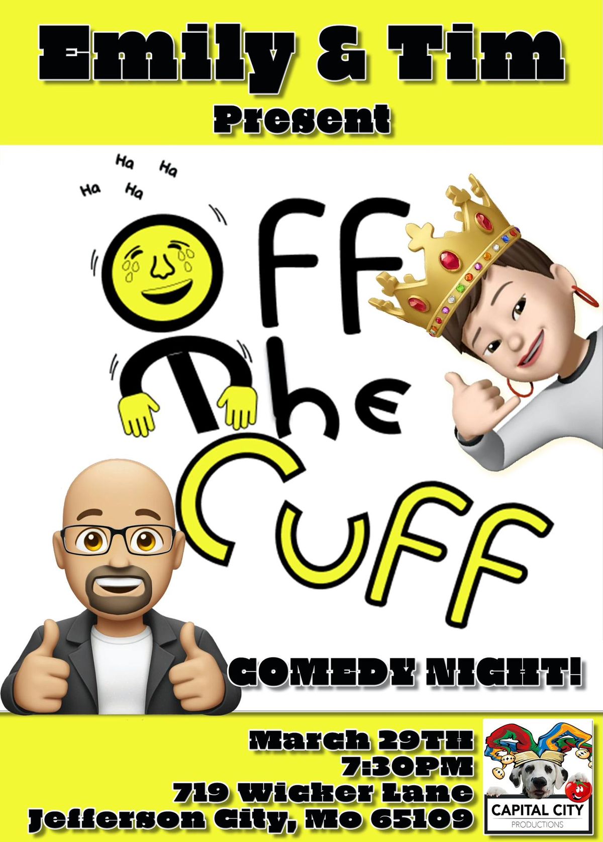 CCP PRESENTS EMILY & TIM'S COMEDY NIGHT! - "OFF THE CUFF!!"