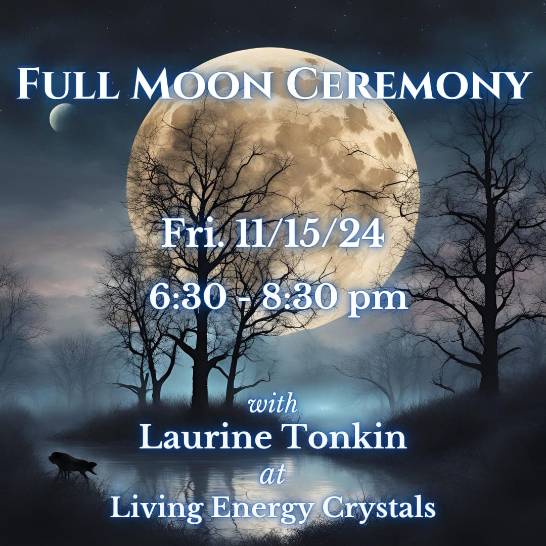 Full Moon Ceremony