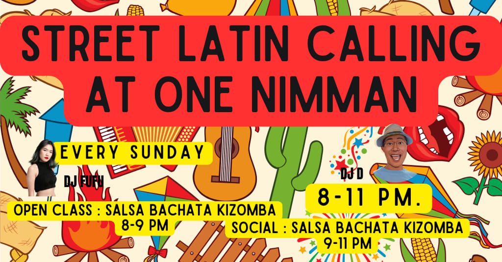 Street Latin calling at One nimman 