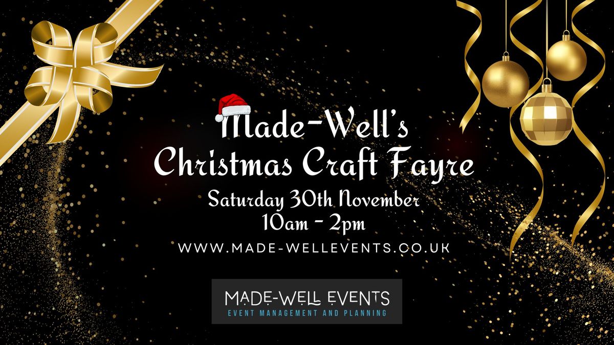 Made-Well's Christmas Craft Fayre