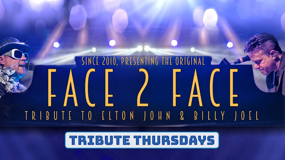 Face 2 Face - Tribute to Elton John & Billy Joel