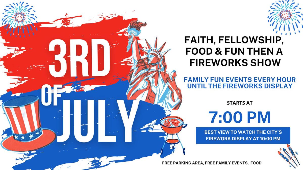 3rd of July Family Fun