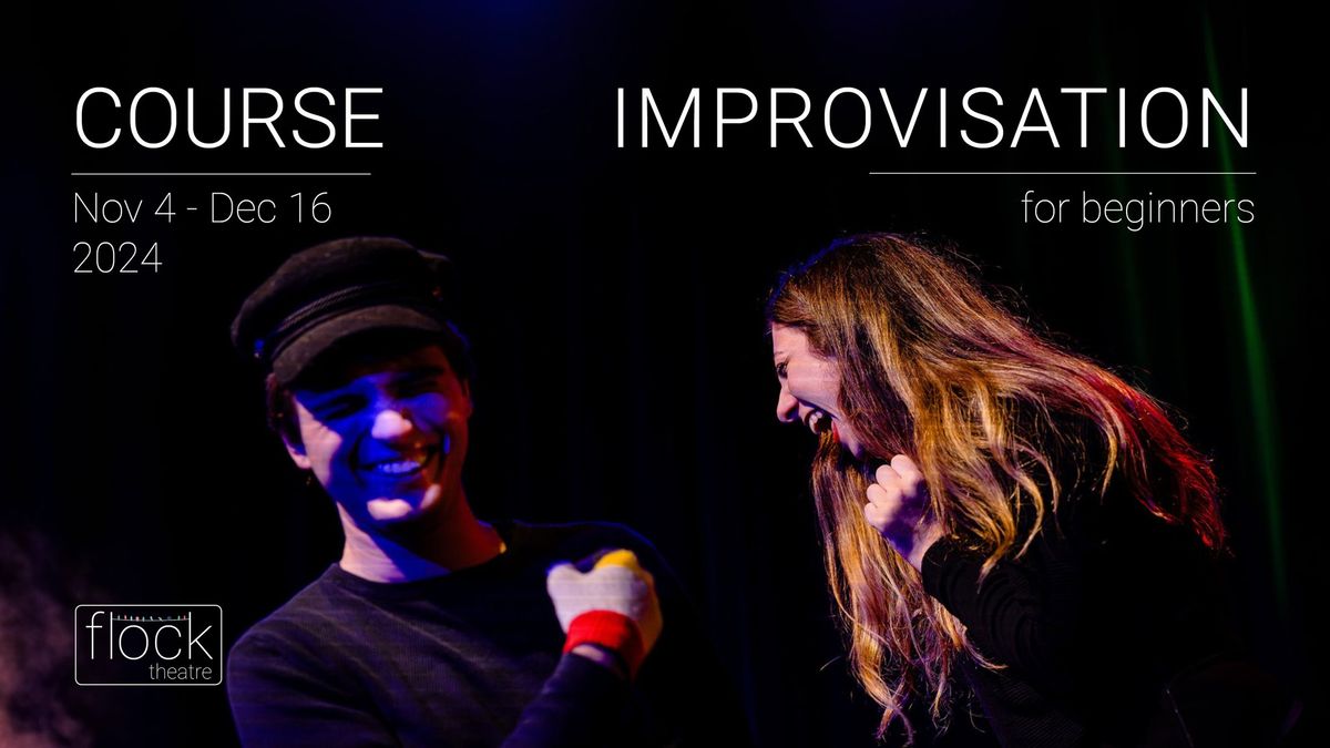 Improvisation for Beginners \u2013 Short course | Flock Theatre