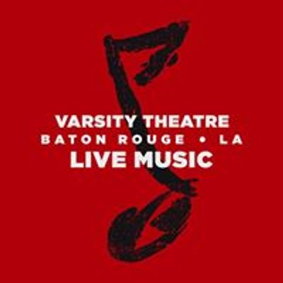 Varsity Theatre - Baton Rouge, LA