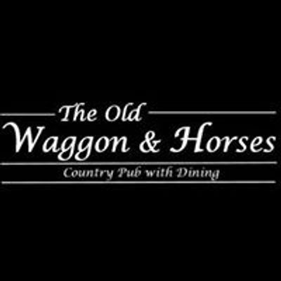 The Old Waggon & Horses 1812
