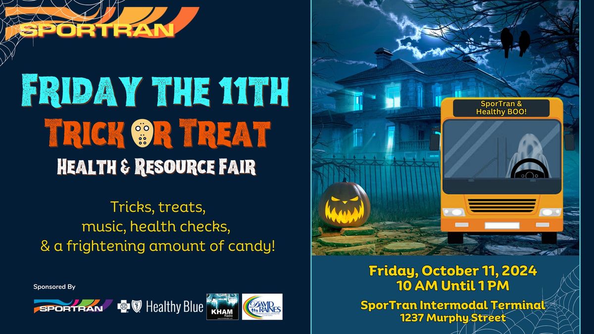 "Trick or Treat Health & Resource Fair" brought to you by SporTran and Healthy Blue