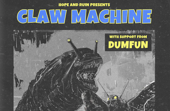 Claw Machine (Release Show) + Dumfun 