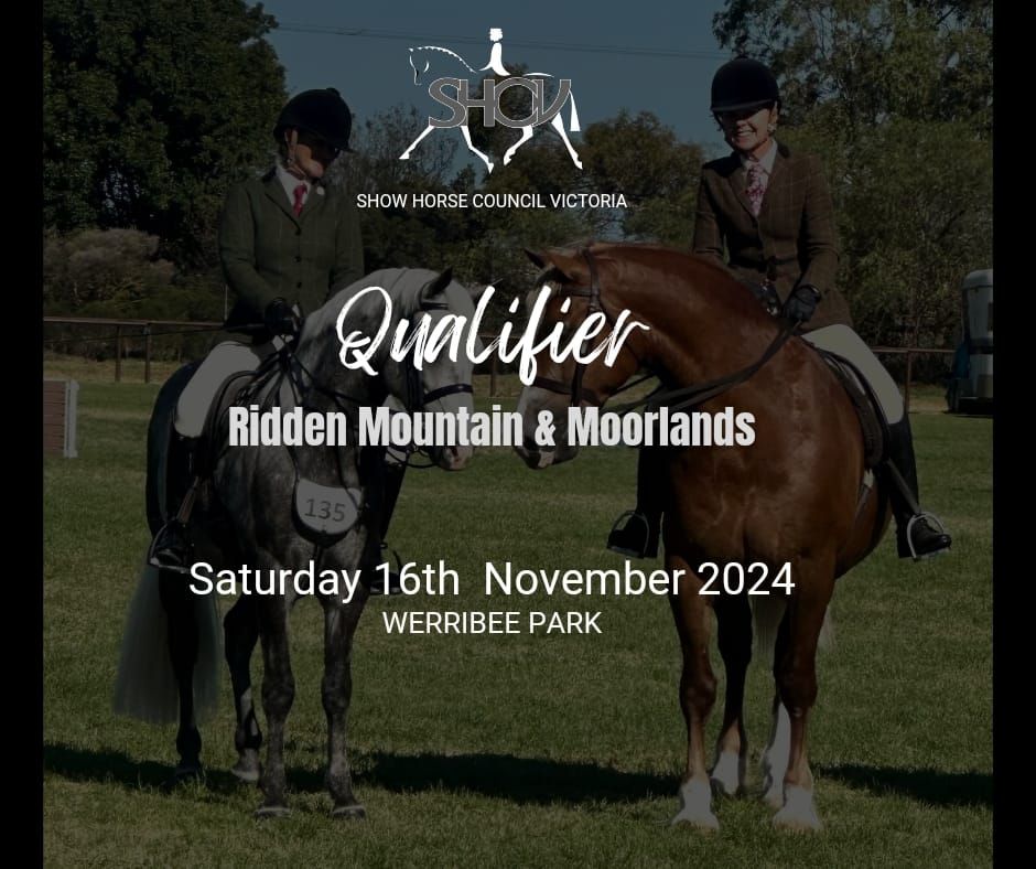 SHCV MOUNTAIN AND MOORLAND QUALIFIER