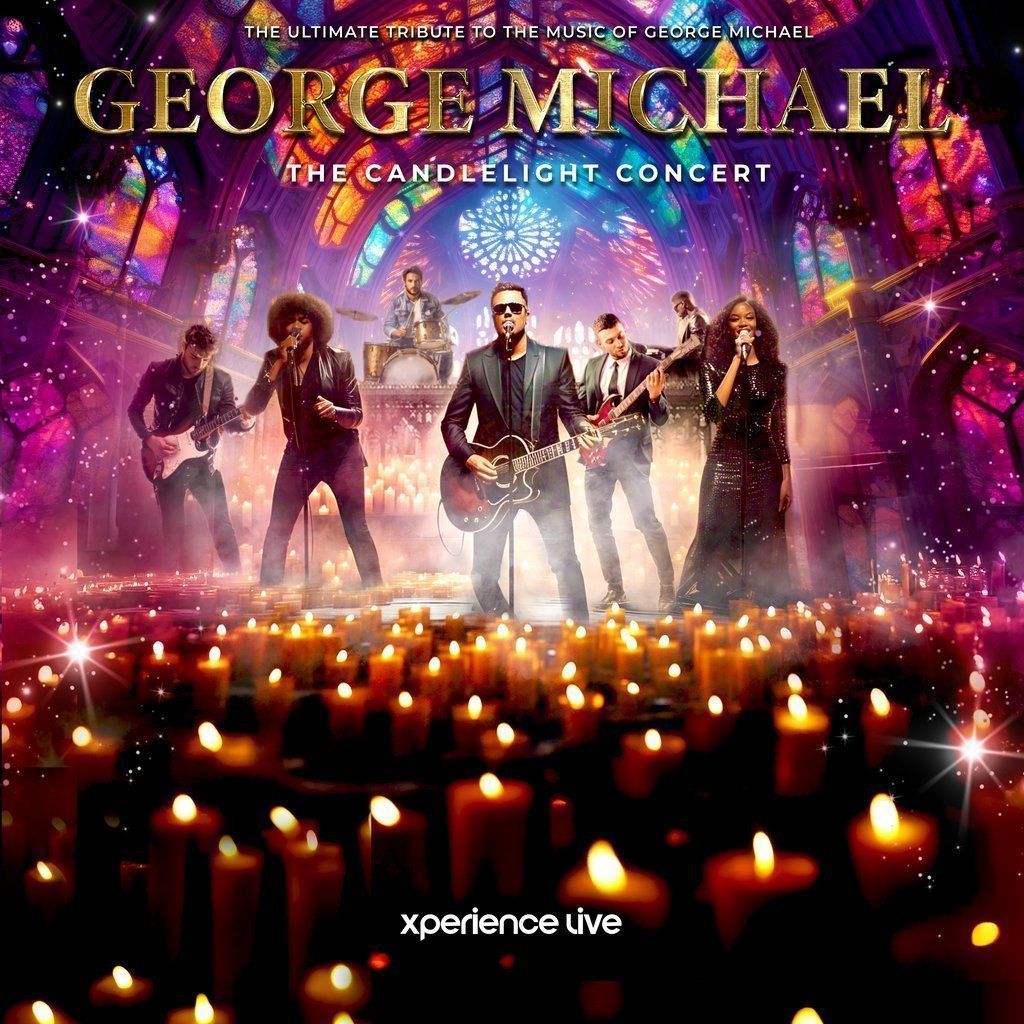 The Music of George Michael - The Candlelight Concert