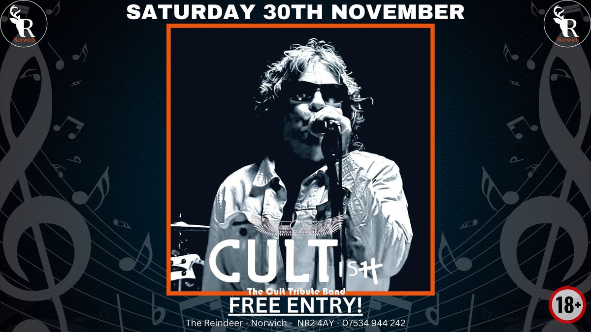 Cultish - The Cult Tribute live @ The Reindeer