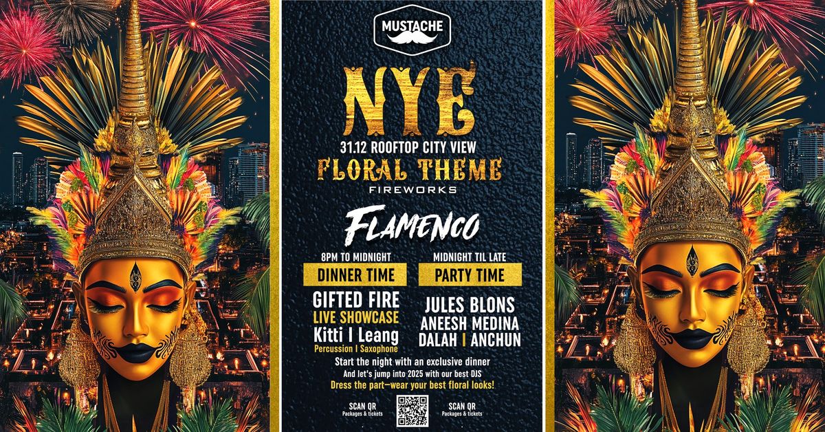 Mustache x Flamenco Present: The Ultimate NYE 2025 Celebration!