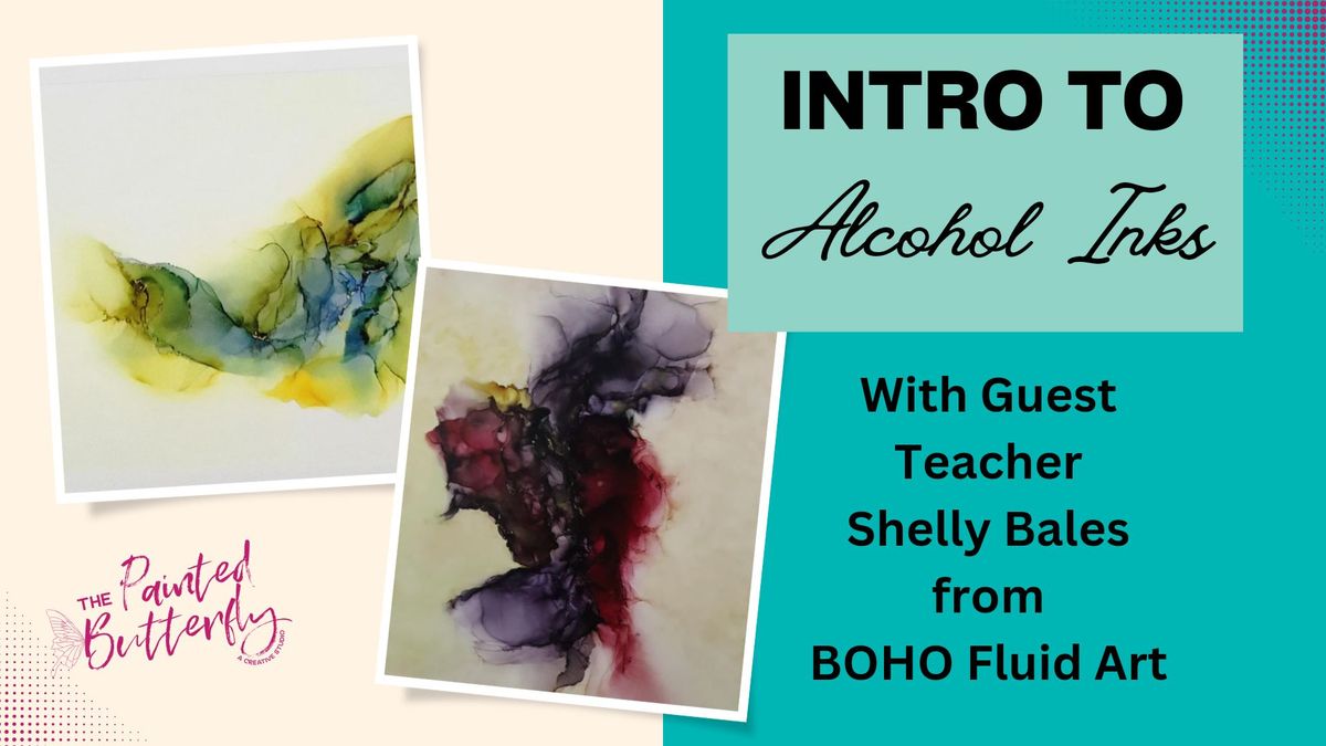 Intro to Alcohol Inks