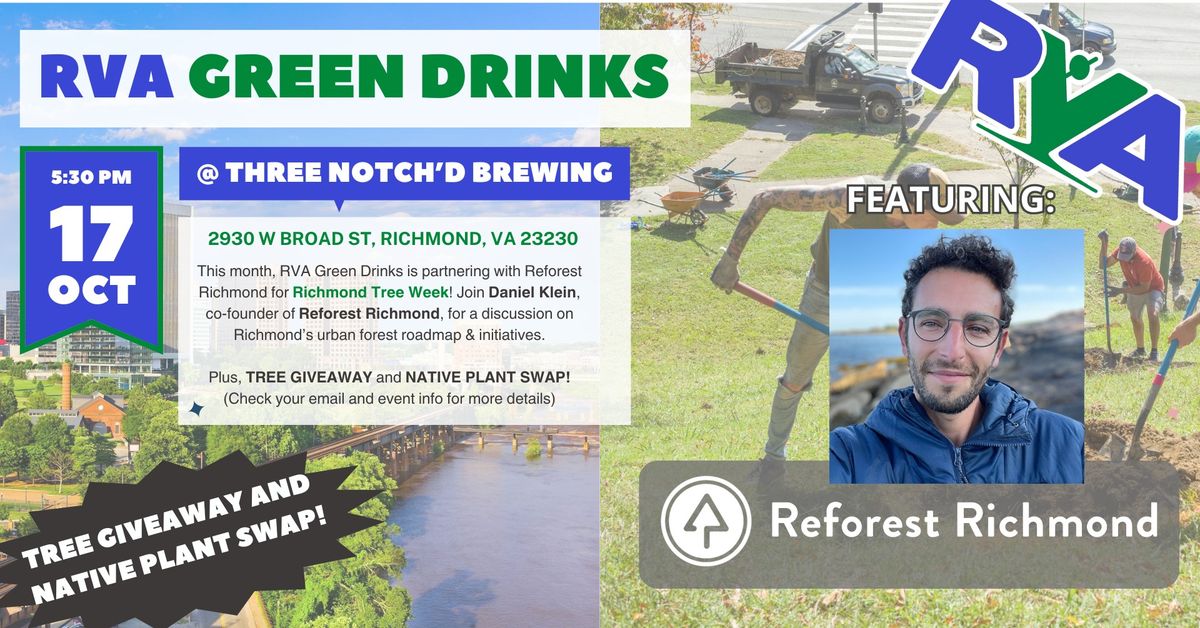 RVA Green Drinks Oct. 2024 Gathering featuring Daniel Klein with Reforest Richmond